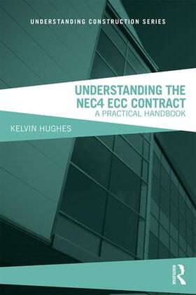 Hughes |  Understanding the NEC4 ECC Contract | Buch |  Sack Fachmedien