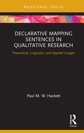 Hackett |  Declarative Mapping Sentences in Qualitative Research | Buch |  Sack Fachmedien