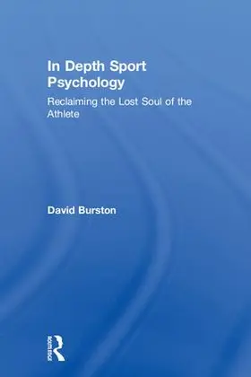 Burston |  In Depth Sport Psychology | Buch |  Sack Fachmedien