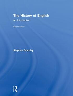 Gramley |  The History of English | Buch |  Sack Fachmedien