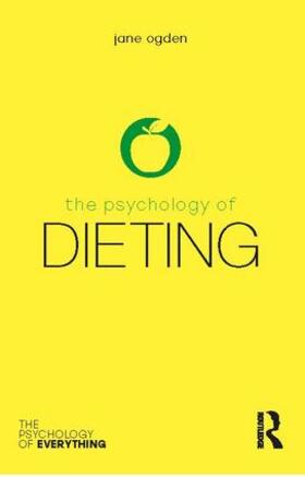 Ogden |  The Psychology of Dieting | Buch |  Sack Fachmedien