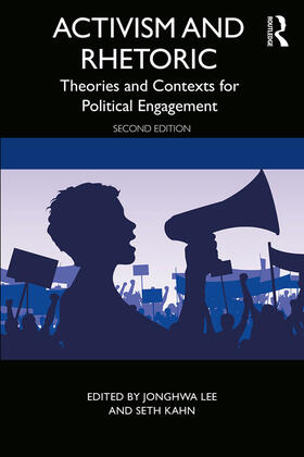 Lee / Kahn |  Activism and Rhetoric | Buch |  Sack Fachmedien