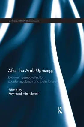 Hinnebusch |  After the Arab Uprisings | Buch |  Sack Fachmedien