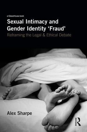 Sharpe |  Sexual Intimacy and Gender Identity 'Fraud' | Buch |  Sack Fachmedien
