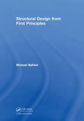 Byfield |  Structural Design from First Principles | Buch |  Sack Fachmedien