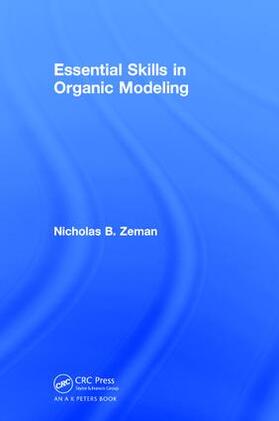 Zeman |  Essential Skills in Organic Modeling | Buch |  Sack Fachmedien
