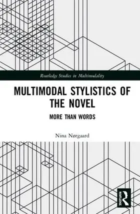 Norgaard / Nørgaard |  Multimodal Stylistics of the Novel | Buch |  Sack Fachmedien