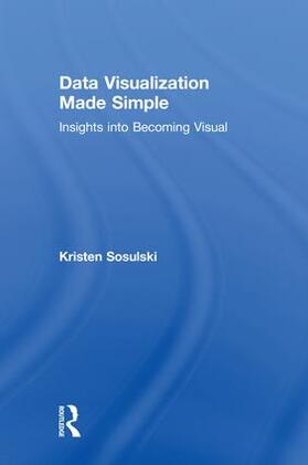 Sosulski |  Data Visualization Made Simple | Buch |  Sack Fachmedien