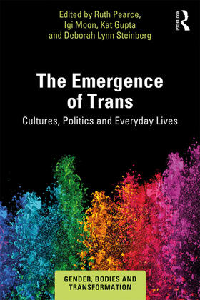 Pearce / Moon / Gupta |  The Emergence of Trans | Buch |  Sack Fachmedien