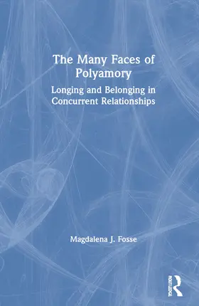 Fosse |  The Many Faces of Polyamory | Buch |  Sack Fachmedien