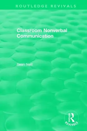 Neill |  Classroom Nonverbal Communication | Buch |  Sack Fachmedien