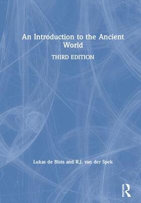 de Blois / van der Spek |  An Introduction to the Ancient World | Buch |  Sack Fachmedien