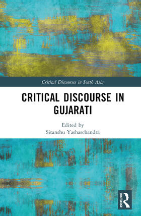 Yashaschandra |  Critical Discourse in Gujarati | Buch |  Sack Fachmedien