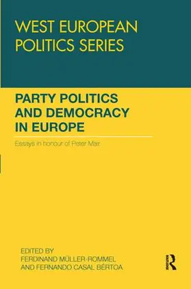 Muller-Rommel / Casal Bértoa |  Party Politics and Democracy in Europe | Buch |  Sack Fachmedien