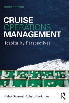 Gibson / Parkman |  Cruise Operations Management | Buch |  Sack Fachmedien
