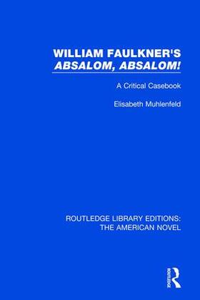 Muhlenfeld |  William Faulkner's 'Absalom, Absalom! | Buch |  Sack Fachmedien
