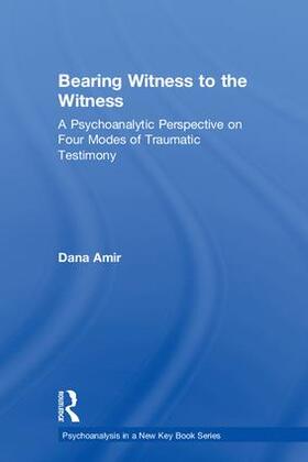 Amir |  Bearing Witness to the Witness | Buch |  Sack Fachmedien
