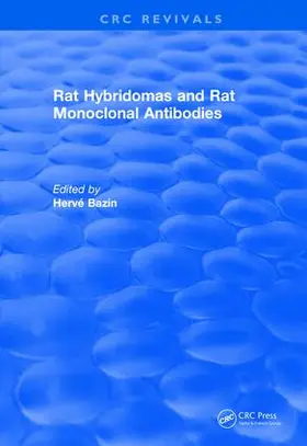 Bazin |  Rat Hybridomas and Rat Monoclonal Antibodies (1990) | Buch |  Sack Fachmedien