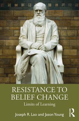 Lao / Young |  Resistance to Belief Change | Buch |  Sack Fachmedien