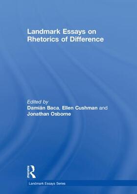 Baca / Cushman / Osborne |  Landmark Essays on Rhetorics of Difference | Buch |  Sack Fachmedien