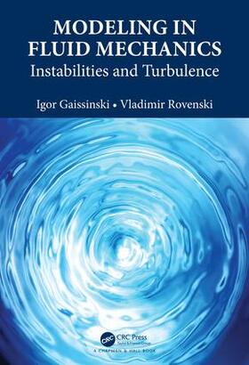 Gaissinski / Rovenski |  Modeling in Fluid Mechanics | Buch |  Sack Fachmedien