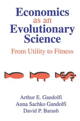 Gandolfi |  Economics as an Evolutionary Science | Buch |  Sack Fachmedien