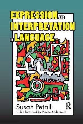 Petrilli |  Expression and Interpretation in Language | Buch |  Sack Fachmedien