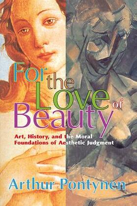 Charlton / Pontynen |  For the Love of Beauty | Buch |  Sack Fachmedien