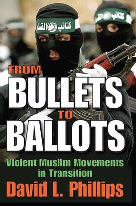 Phillips |  From Bullets to Ballots | Buch |  Sack Fachmedien