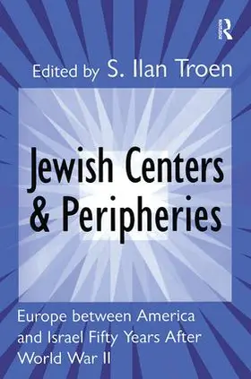 Troen |  Jewish Centers and Peripheries | Buch |  Sack Fachmedien