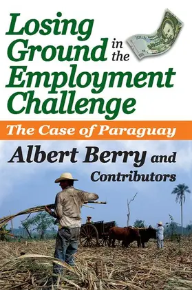 Berry |  Losing Ground in the Employment Challenge | Buch |  Sack Fachmedien