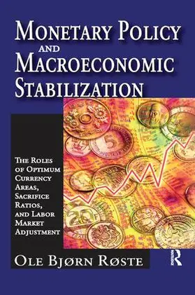 Roste |  Monetary Policy and Macroeconomic Stabilization | Buch |  Sack Fachmedien