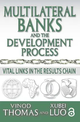 Thomas / Luo |  Multilateral Banks and the Development Process | Buch |  Sack Fachmedien