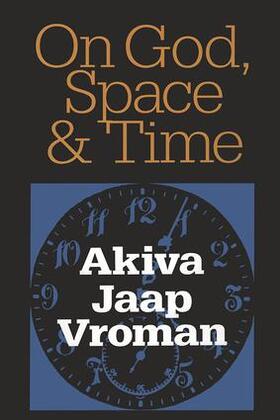 Vroman |  On God, Space, and Time | Buch |  Sack Fachmedien