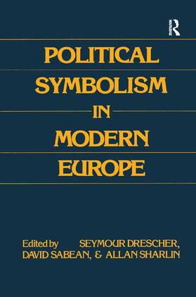 Mahoney / Drescher |  Political Symbolism in Modern Europe | Buch |  Sack Fachmedien