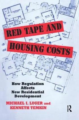 Luger |  Red Tape and Housing Costs | Buch |  Sack Fachmedien