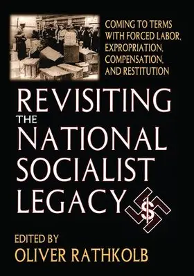 Rathkolb | Revisiting the National Socialist Legacy | Buch | 978-1-138-51417-1 | sack.de