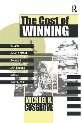 Lindbloom / Cosgrove |  The Cost of Winning | Buch |  Sack Fachmedien