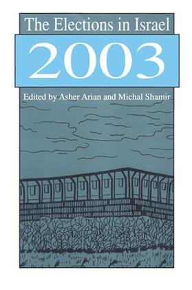 Shamir |  The Elections in Israel 2003 | Buch |  Sack Fachmedien