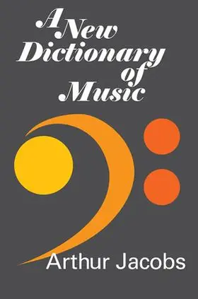 Jacobs |  A New Dictionary of Music | Buch |  Sack Fachmedien