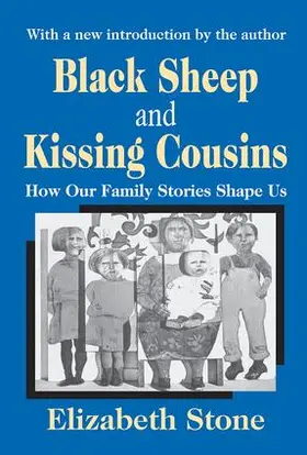 Stone |  Black Sheep and Kissing Cousins | Buch |  Sack Fachmedien