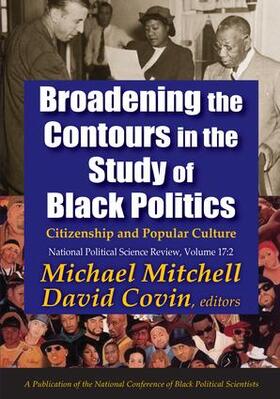 Mitchell |  Broadening the Contours in the Study of Black Politics | Buch |  Sack Fachmedien