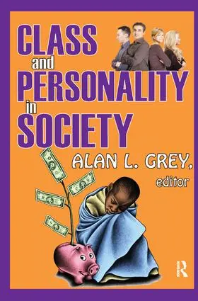 Grey |  Class and Personality in Society | Buch |  Sack Fachmedien