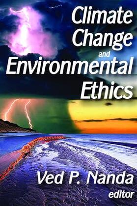 Shakow / Nanda |  Climate Change and Environmental Ethics | Buch |  Sack Fachmedien