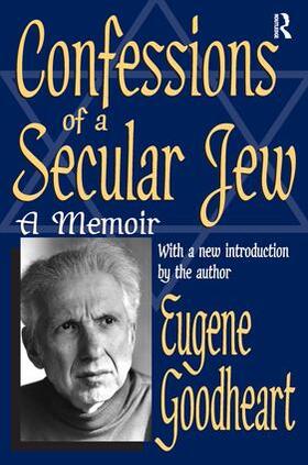 Goodheart |  Confessions of a Secular Jew | Buch |  Sack Fachmedien