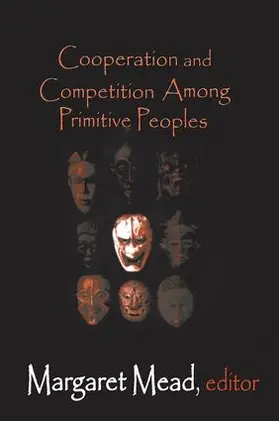 Mead |  Cooperation and Competition Among Primitive Peoples | Buch |  Sack Fachmedien