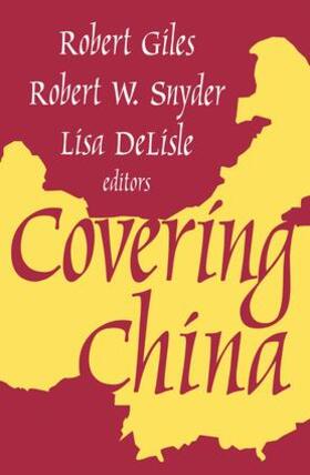 Giles |  Covering China | Buch |  Sack Fachmedien