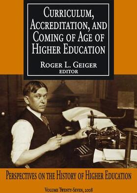 Geiger |  Curriculum, Accreditation and Coming of Age of Higher Education | Buch |  Sack Fachmedien