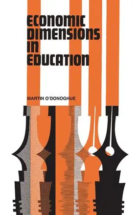 O'Donoghue |  Economic Dimensions in Education | Buch |  Sack Fachmedien