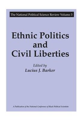 Barker |  Ethnic Politics and Civil Liberties | Buch |  Sack Fachmedien